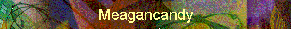 Meagancandy