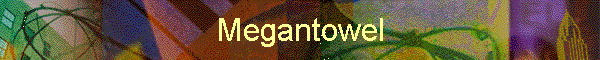 Megantowel